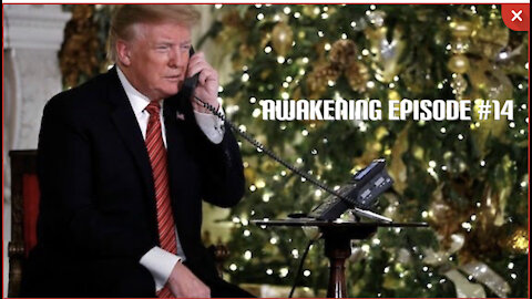 Awakening Episode #14: Trump and Pence Cancel NYE Plans