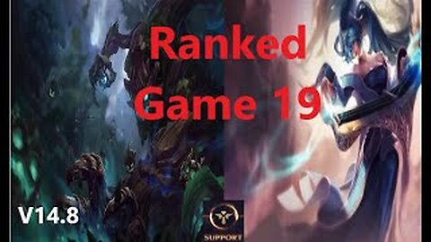 Ranked Game 19 Sona Vs Maokai Support League Of Legends V14.8