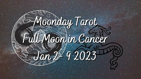 Moonday Tarot - Full Moon in Cancer 2023
