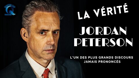 JORDAN PETERSON: "LA VÉRITÉ"