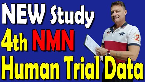 2022 Research | Latest Human NMN Study Results - JUST THE FACTS!