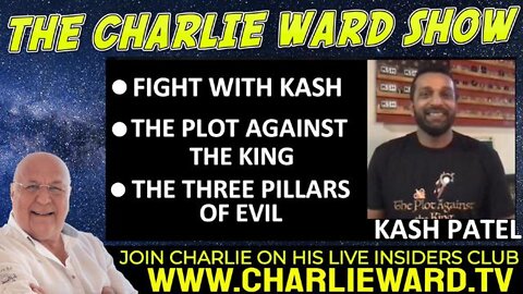 THE PLOT AGAINST THE KING WITH KASH PATEL AND CHARLIE WARD - TRUMP NEWS