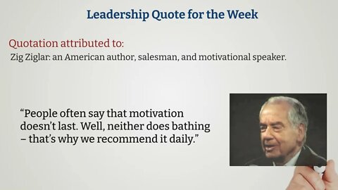 Leadership Tip for the Week & Motivational Quotation - October 3rd, 2022