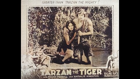 TARZAN THE TIGER (1929) --tinted and sepiatoned
