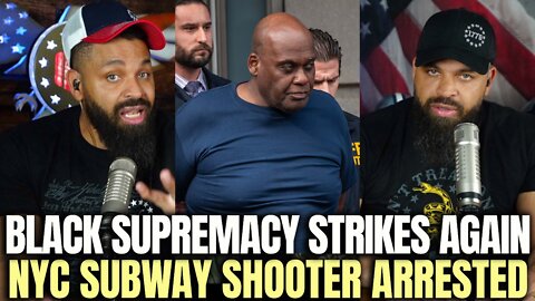Black Supremacy Strikes Again: NY Subway Shooter Arrested