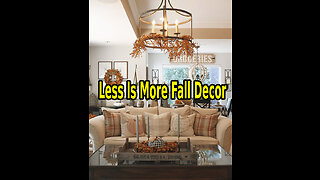 Less Is More Home Fall Decor.