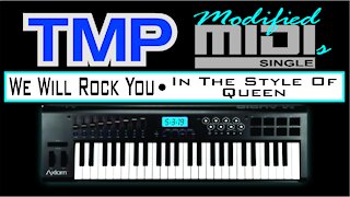 TMP MODIFIED MIDI • WE WILL ROCK YOU