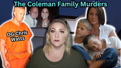 Chris Coleman | The Original Chris Watts | Familicide