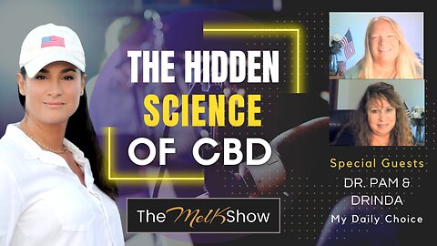 Mel K With Dr. Pam & Family On The hidden Science Of CBD 10-31-22