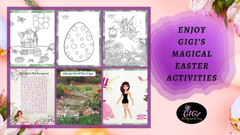 Gigi The Fairy | Enjoy Gigi’s Magical Easter Activities | Chic Fairy