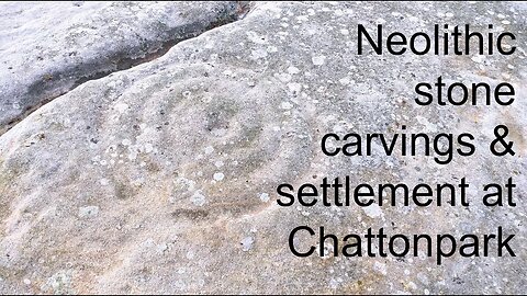Chattonpark Hill neolithic site 🇬🇧