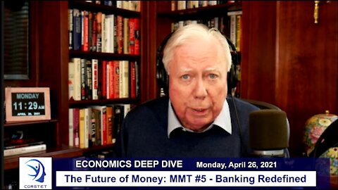 Corstet - The Future Of Money: MMT #5 - Banking Redefined