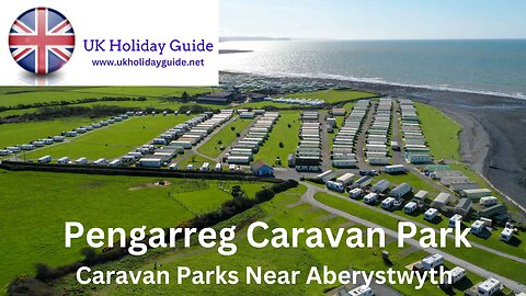 Pengarreg Caravan Park, Aberystwyth