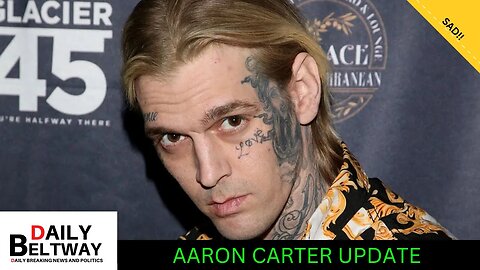Aaron Carter Cause of Un-Aliving Revealed