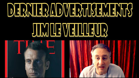 Dernier avertissements JIM LE VEILLEUR