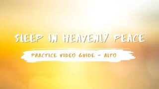 Sleep in Heavenly Peace | SATB Guide | Alto