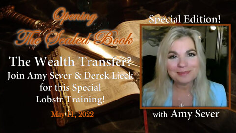 THE SEALED BOOK - SPECIAL EDITION! WEALTH TRANSFER?