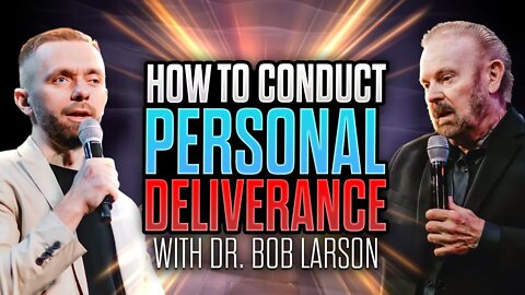 How to Conduct a Personal Deliverance on Someone with @Bob Larson... The REAL Exorcist!