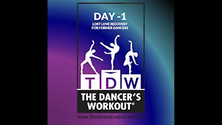 LOST LOVE RECOVERY PROGRAM FOR FORMER DANCERS (DAY -1)