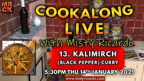 Cookalong Live with Misty Ricardo | 13. Kalimirch (Black Pepper) Curry