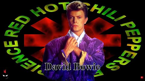 David Bowie Rejected Red Hot Chili Peppers