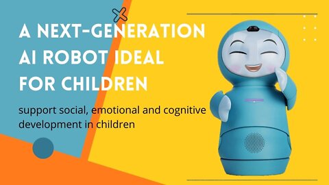 Moxie- A next-generation AI robot Ideal for children ages 5 through 10.