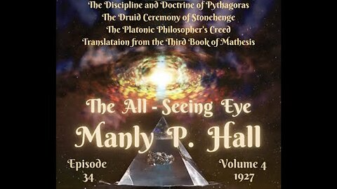 Manly P. Hall, The All Seeing Eye Magazine. Vol 4. Notable Reprints, Occult Terms, Druids, Plato. 34