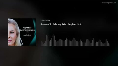 Journey To Sobriety With Stephan Neff