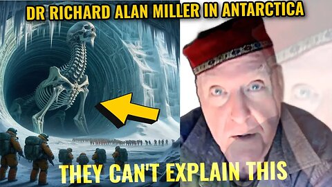 "Antarctica's Deepest Secrets: Dr. Richard Alan Miller's Shocking Discoveries Revealed! 🌌❄️"