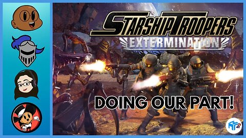 Starship Troopers Extermination! MATURE GAMERS ONLY!