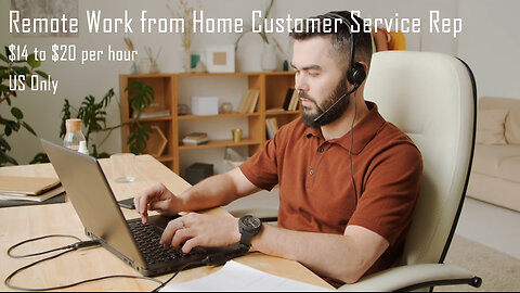 Remote Work from Home Customer Service Rep