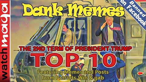 The 2nd Term of President Trump: TOP 10 MEMES