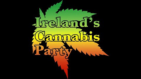 15. Cannabis DeStygmatised - Irish Cannabis Party - John O' Regan