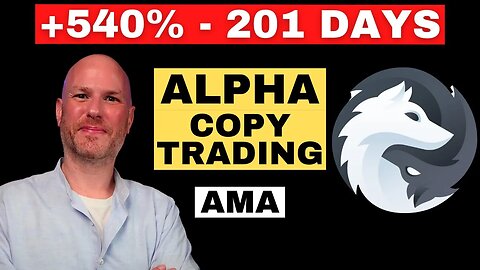 Alpha's CopyTrading Secrets Revealed - AMA w/ Expert Trader