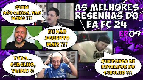 BRIT DETONA ROTEADOR!!! ADOLFO, SHARK, LIZE, FIFENZO, ETC: AS MELHORES RESENHAS DO EA FC 24 - Ep.09