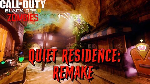 Call of Duty Quiet Residence Remake Custom Zombies Map