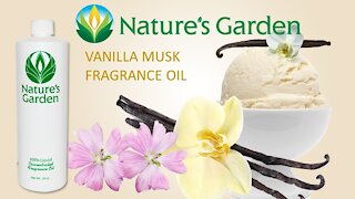 Vanilla Musk Fragrance Oil- Natures Garden