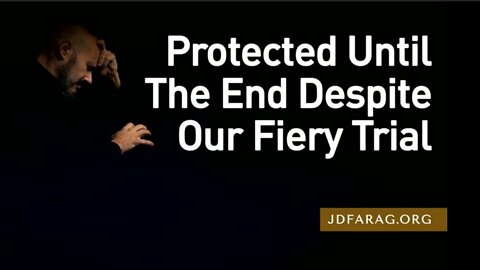 End Times Bible Prophecy Signs Simultaneously in Play Now BUT We Are Protected - JD Farag [mirrored]