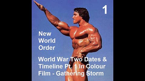 World War Two - Dates & Timeline Pt. 1 In Colour Film - The Gathering Storm