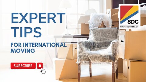 Expert Tips for International Moving