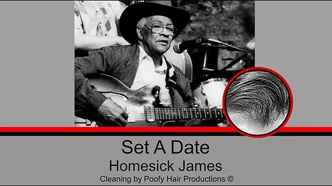 Set A Date, by Homesick James