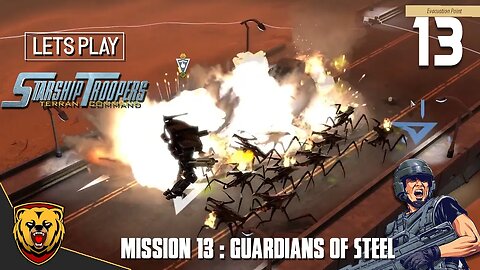 Starship Troopers: Terran Command • Guardians of Steel • Part 13