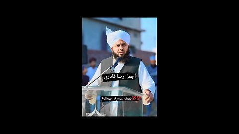 Best of Mohammad Ajmal Raza Qadri ❤️