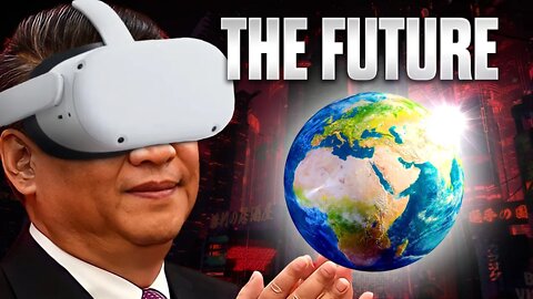 China's Plan to Dominate the Metaverse and Future of the Internet