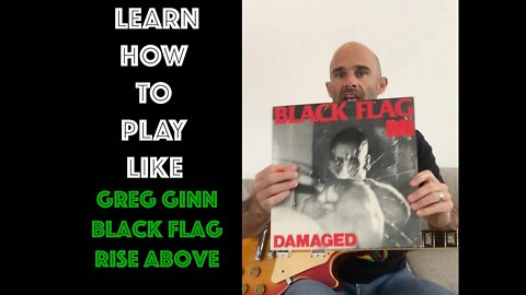 Play Guitar Like Greg Ginn/Black Flag! - Rise Above - Beginner/Intermediate Players