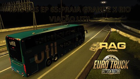 Rag Bus Ep 65: Praia Grande X Rio de Janeiro