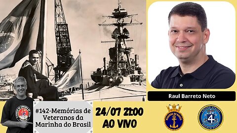 #142-Memórias de Veteranos da Marinha do Brasil