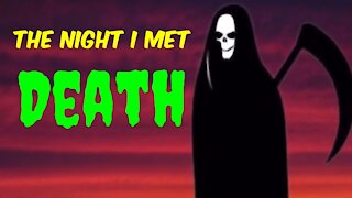 The Night I met a death