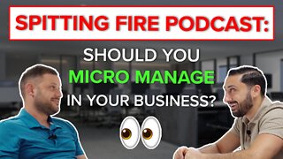 Should You Micro Manage In Your Business?