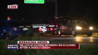 SB I-275 at Ecorse between I-94 closed after deadly crash